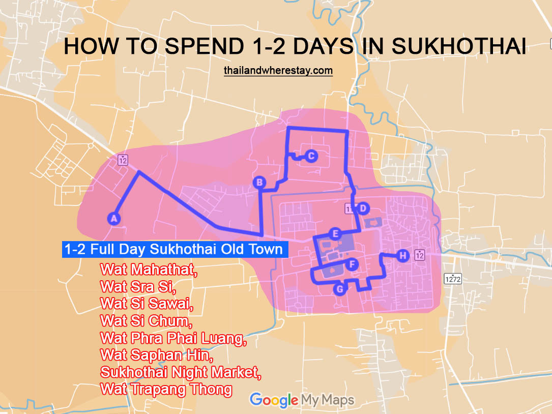 How I spend 1-2 Days in Sukhothai map