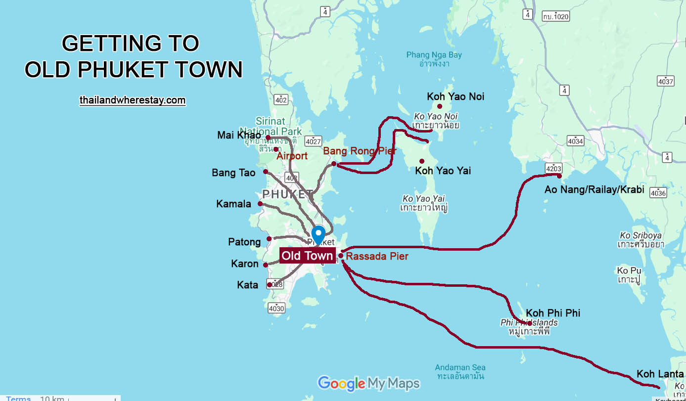 Getting to Old Phuket Town Map